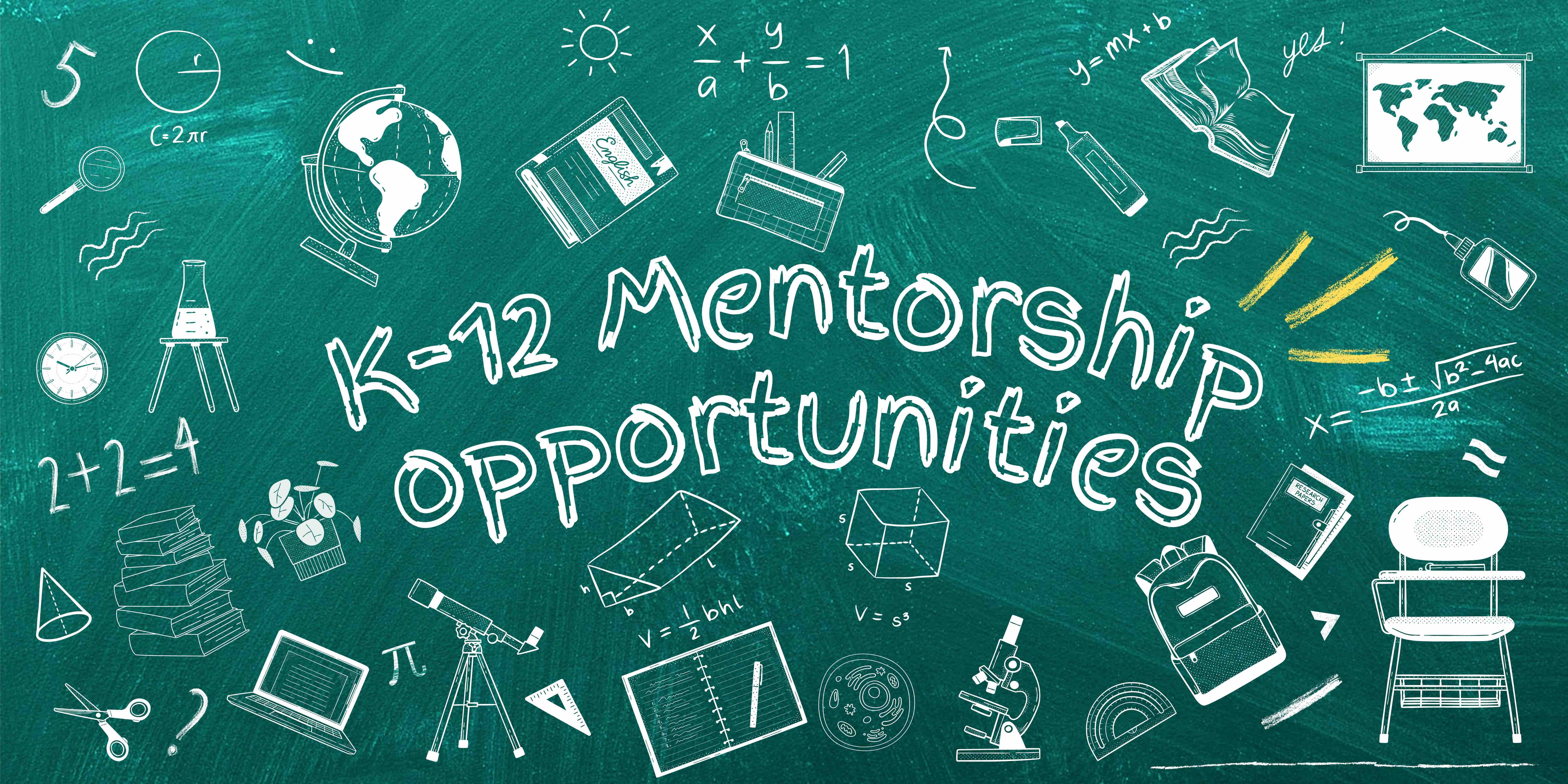 K-12 Mentorship Opportunities Banner