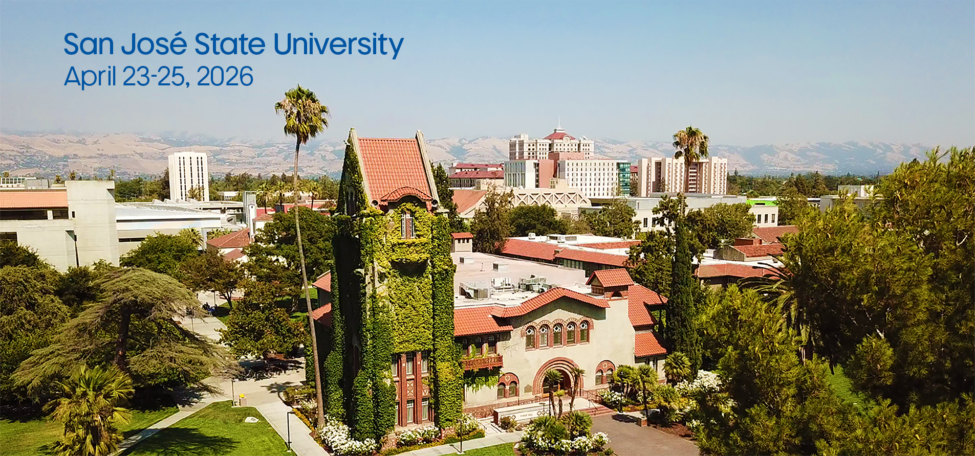 san jose panorama from sky with tower hall in foreground. Text, 40th annual csu student research competition, san jose state university, april 23-25, 2026